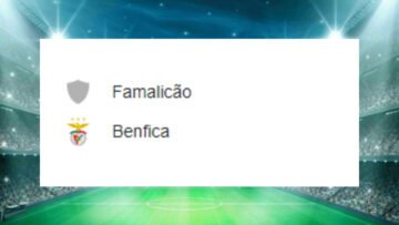Famalicão x Benfica