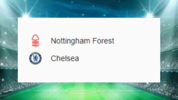 Nottingham Forest x Chelsea